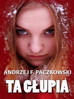 cover image of Ta głupia